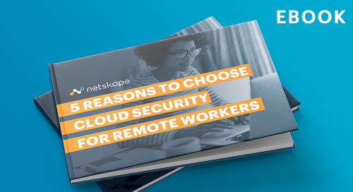 5 Reasons to choose cloud security for remote workers
