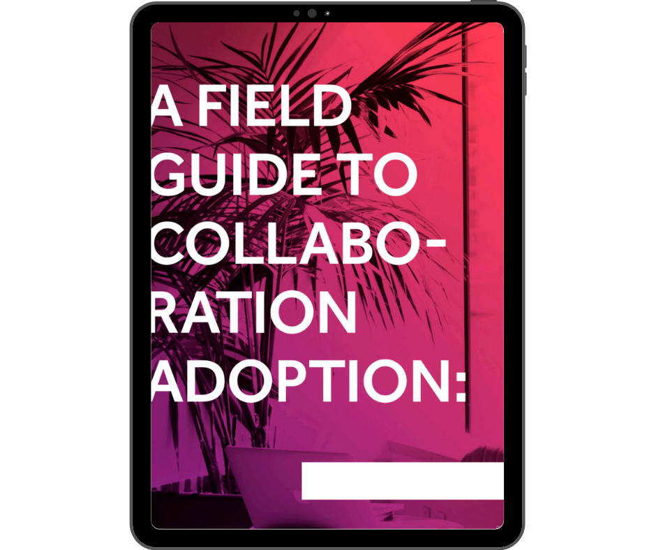 Aware - A Field Guide to Collaboration Adoption - Transparent - Ipad Portrait