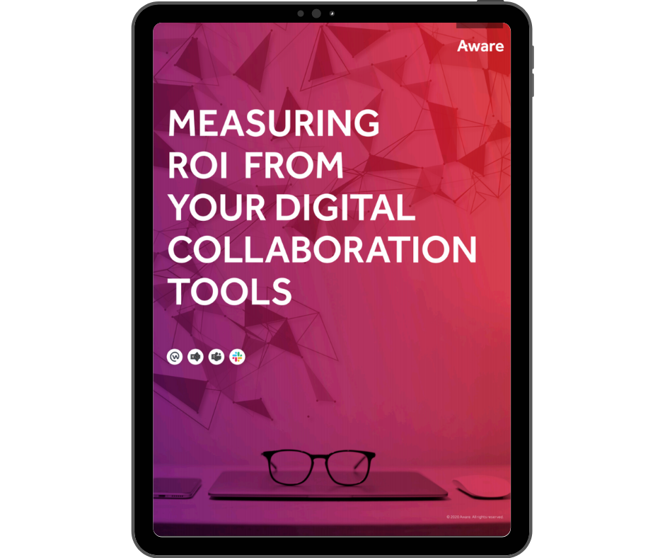 Aware - Measuring ROI from Collaboration Tools - Transparent - Ipad Portrait