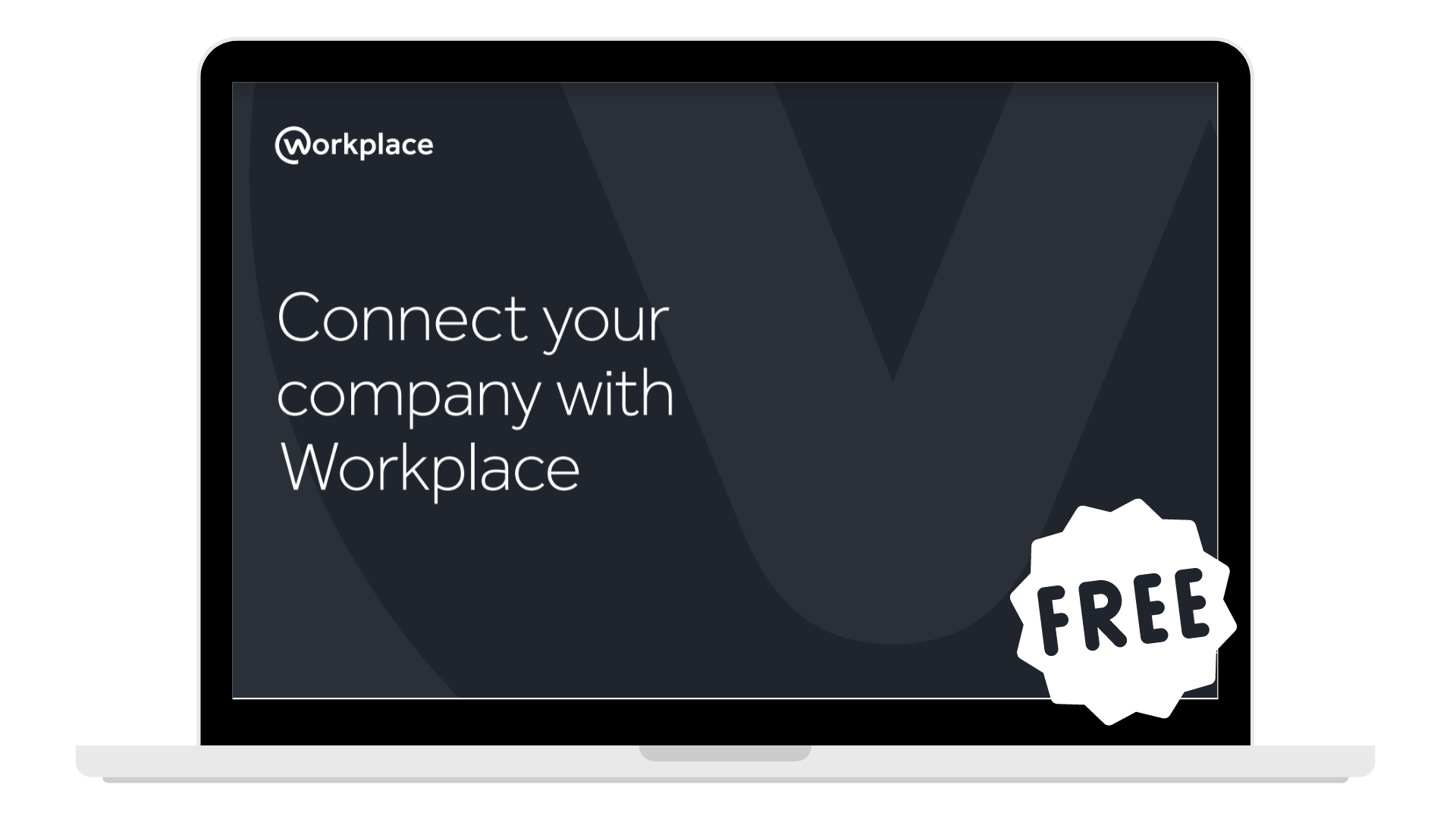 Connecting your company with workplace - Laptop