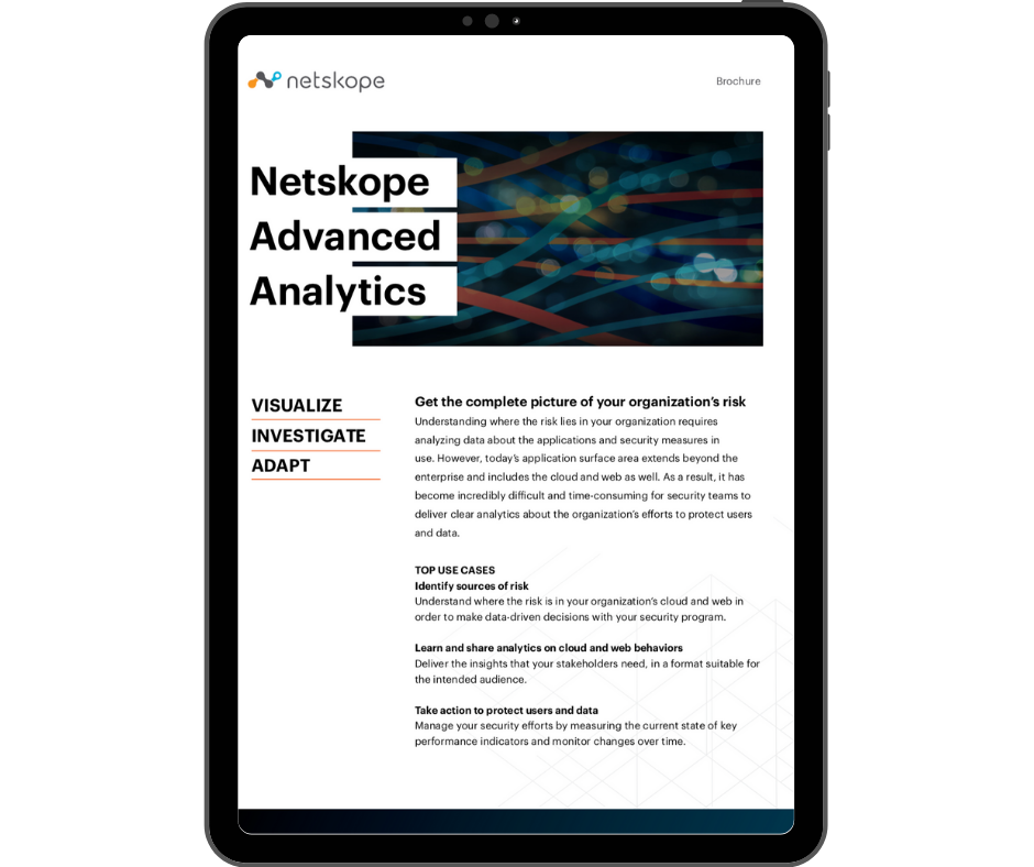 Netskope Advanced Analytics - Transparent - Ipad Portrait