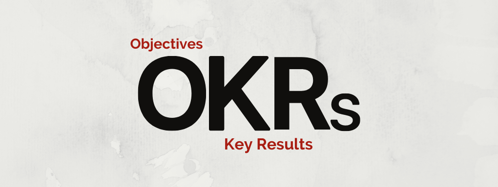 What is OKR? 